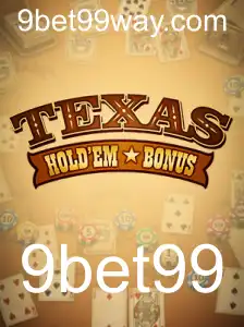 Explorando o Texas Hold'em Bonus: Regras e Estratégias com 9bet99